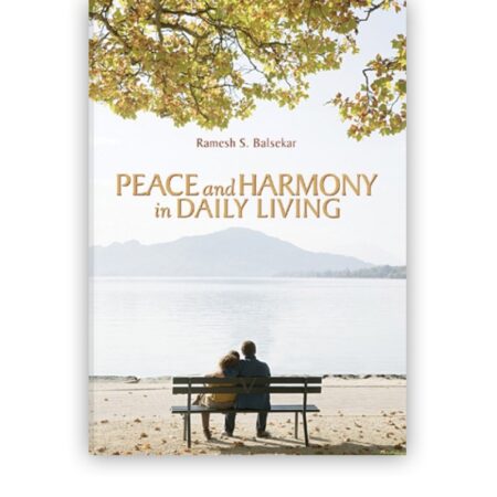 Peace And Harmony In Daily Living