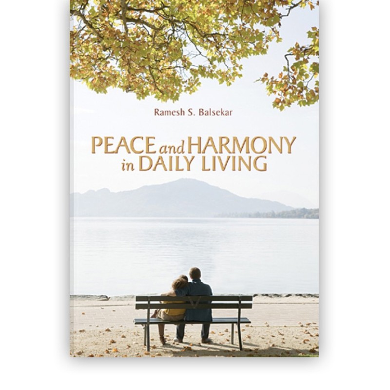 Peace And Harmony In Daily Living