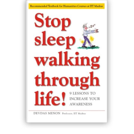 Stop Sleepwalking Through Life!